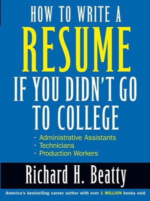 cover image of How to Write a Resume If You Didn't Go to College